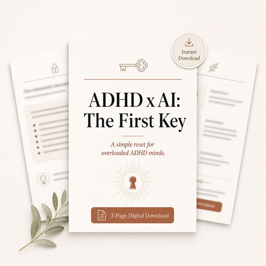 ADHD x AI: The First Key